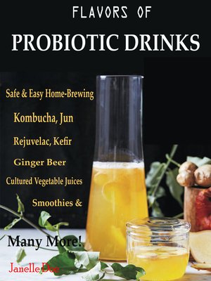 cover image of Flavors of Probiotic Drinks